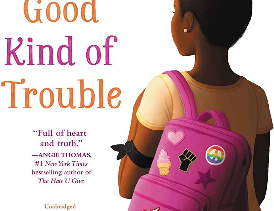A Good Kind of Trouble
